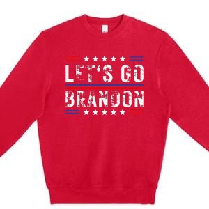 Lets Go Brandon Tee Funny Lets Go Brandon... Premium Crewneck Sweatshirt