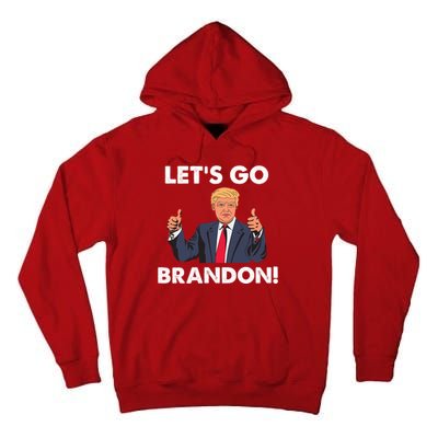 Let's Go Brandon Pro Trump Tall Hoodie