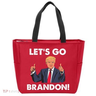 Let's Go Brandon Pro Trump Zip Tote Bag