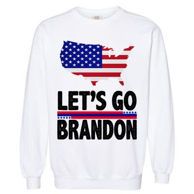 Let's Go Brandon USA American Flag Map Garment-Dyed Sweatshirt