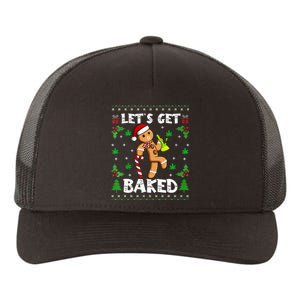 Let's Get Baked Gingerbread Man Weed Funny Christmas Cookie  Yupoong Adult 5-Panel Trucker Hat