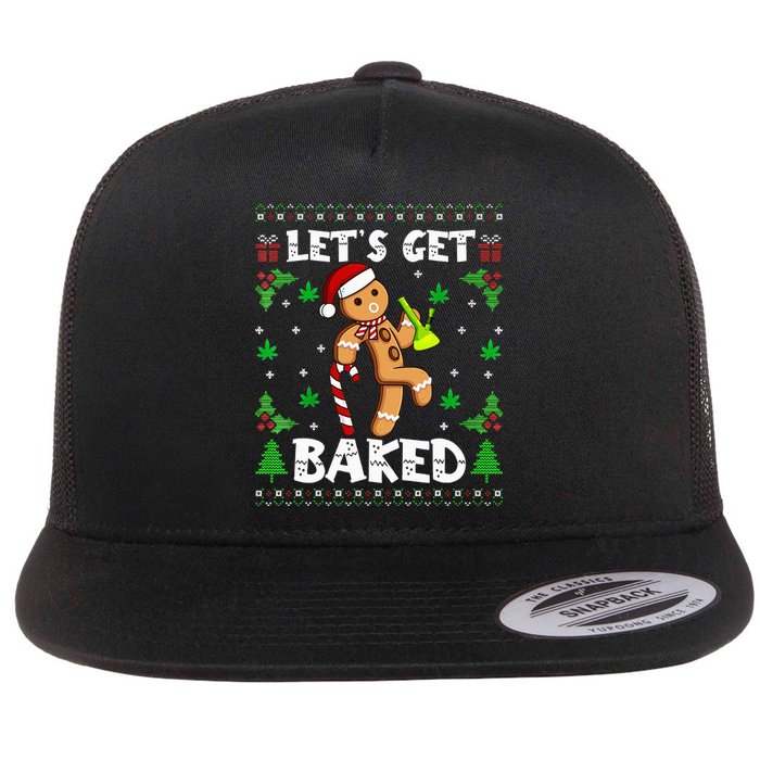 Let's Get Baked Gingerbread Man Weed Funny Christmas Cookie  Flat Bill Trucker Hat