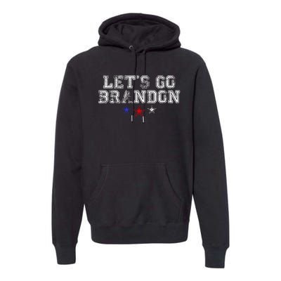 LetS Go Brandon Flag Sunglasses Funny Anti Biden Club Premium Hoodie