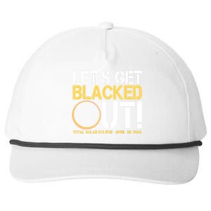 Lets Get Black Out Total Solar Eclipse April 08 2024 Snapback Five-Panel Rope Hat