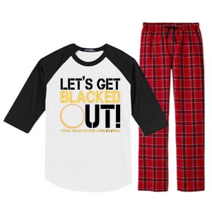 Lets Get Black Out Total Solar Eclipse April 08 2024 Raglan Sleeve Pajama Set