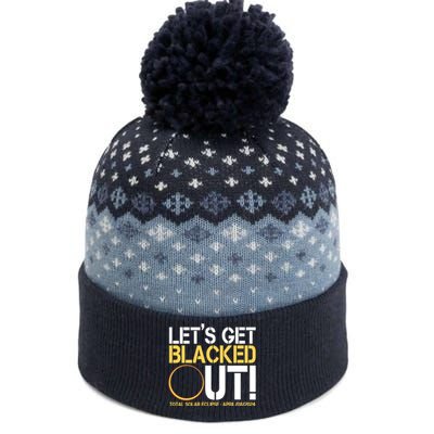 Lets Get Black Out Total Solar Eclipse April 08 2024 The Baniff Cuffed Pom Beanie