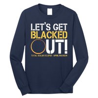 Lets Get Black Out Total Solar Eclipse April 08 2024 Long Sleeve Shirt