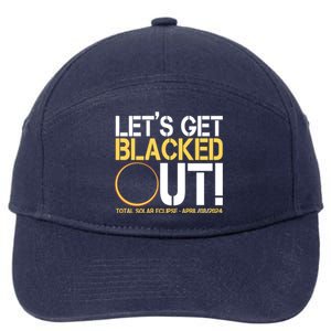 Lets Get Black Out Total Solar Eclipse April 08 2024 7-Panel Snapback Hat