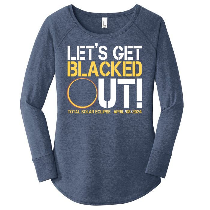 Lets Get Black Out Total Solar Eclipse April 08 2024 Women's Perfect Tri Tunic Long Sleeve Shirt