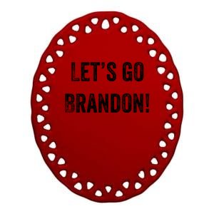 Let's Go Brandon Gift Ceramic Oval Ornament