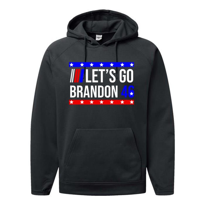 Let's Go Brandon 46 Conservative Anti Liberal Performance Fleece Hoodie