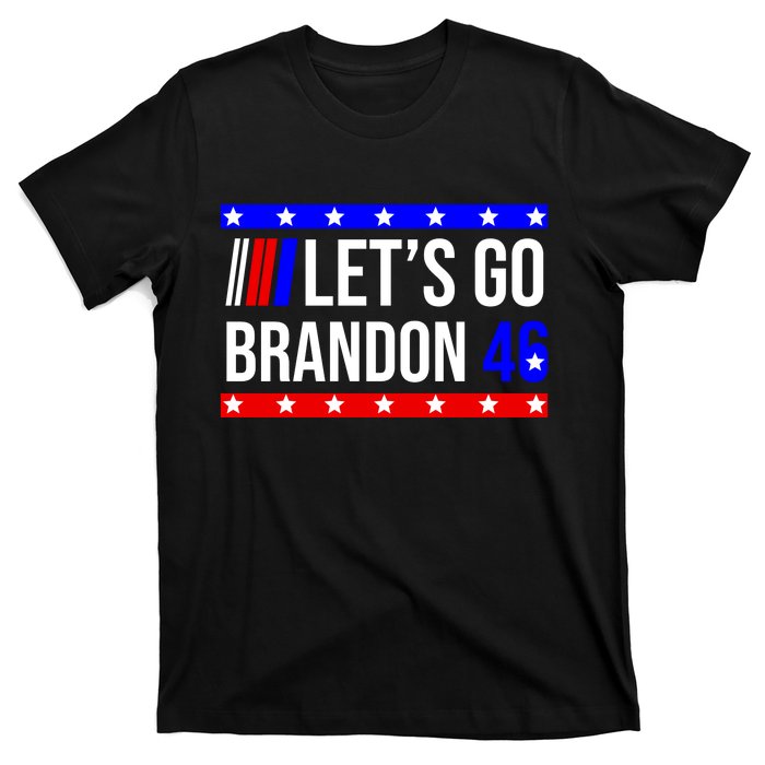 Let's Go Brandon 46 Conservative Anti Liberal T-Shirt