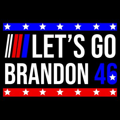 Let's Go Brandon 46 Conservative Anti Liberal T-Shirt