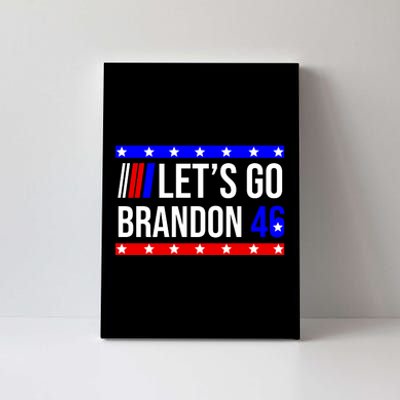 Let's Go Brandon 46 Conservative Anti Liberal Canvas