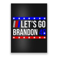 Let's Go Brandon 46 Conservative Anti Liberal Poster