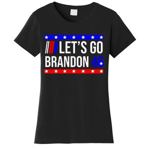 Let's Go Brandon 46 Conservative Anti Liberal Women's T-Shirt