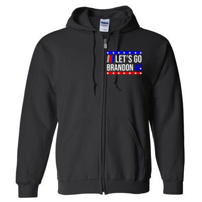 Let's Go Brandon 46 Conservative Anti Liberal Full Zip Hoodie