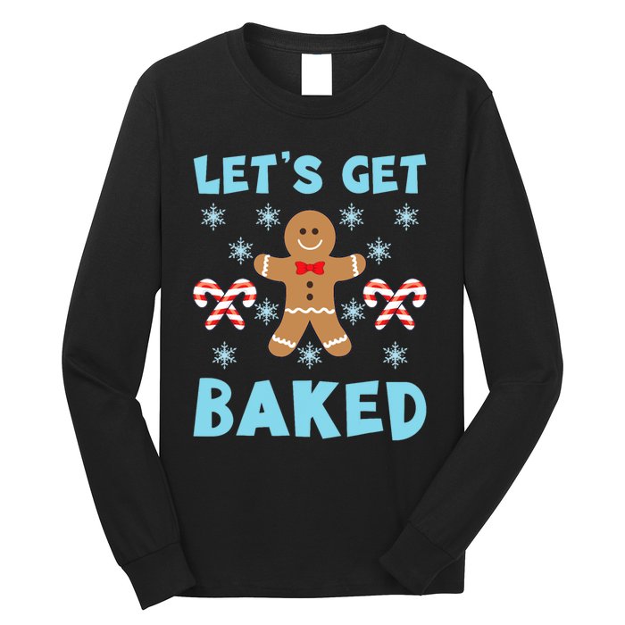 Lets Get Baked Ugly Christmas Sweaters Long Sleeve Shirt