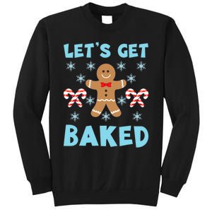 Lets Get Baked Ugly Christmas Sweaters Sweatshirt