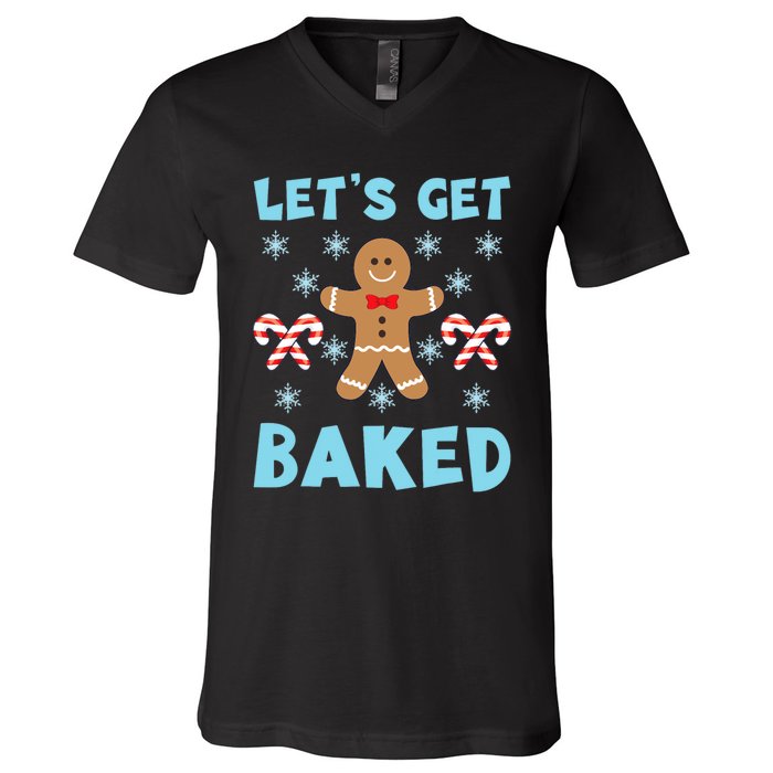 Lets Get Baked Ugly Christmas Sweaters V-Neck T-Shirt