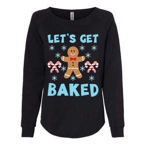 Lets Get Baked Ugly Christmas Sweaters Womens California Wash Sweatshirt