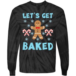 Lets Get Baked Ugly Christmas Sweaters Tie-Dye Long Sleeve Shirt