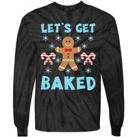 Lets Get Baked Ugly Christmas Sweaters Tie-Dye Long Sleeve Shirt