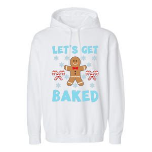 Lets Get Baked Ugly Christmas Sweaters Garment-Dyed Fleece Hoodie