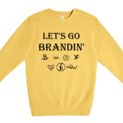 Lets Go Brandin Funny Ranching Farming Cattle Brands (C) Funny Gift Premium Crewneck Sweatshirt