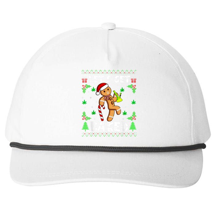 LetS Get Baked Gingerbread Man Weed Funny Christmas Cookie Snapback Five-Panel Rope Hat