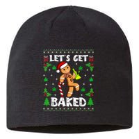 LetS Get Baked Gingerbread Man Weed Funny Christmas Cookie Sustainable Beanie