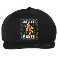 LetS Get Baked Gingerbread Man Weed Funny Christmas Cookie Wool Snapback Cap