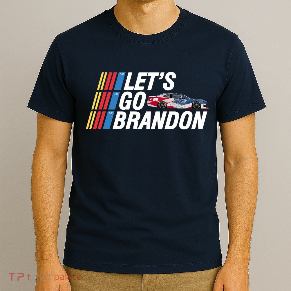 Let's Go Brandon Racing ORIGINAL T-Shirt