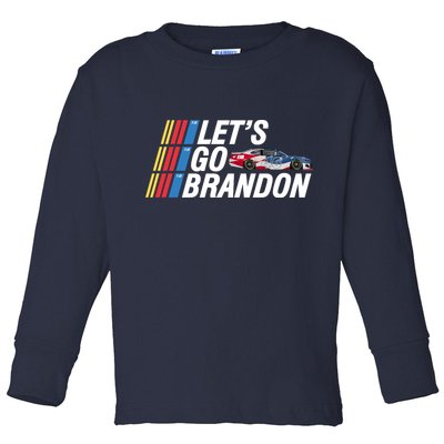Let's Go Brandon Racing ORIGINAL Toddler Long Sleeve Shirt