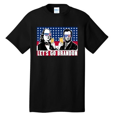 Let's Go Brandon FJB Abe Lincoln George Washington Tall T-Shirt