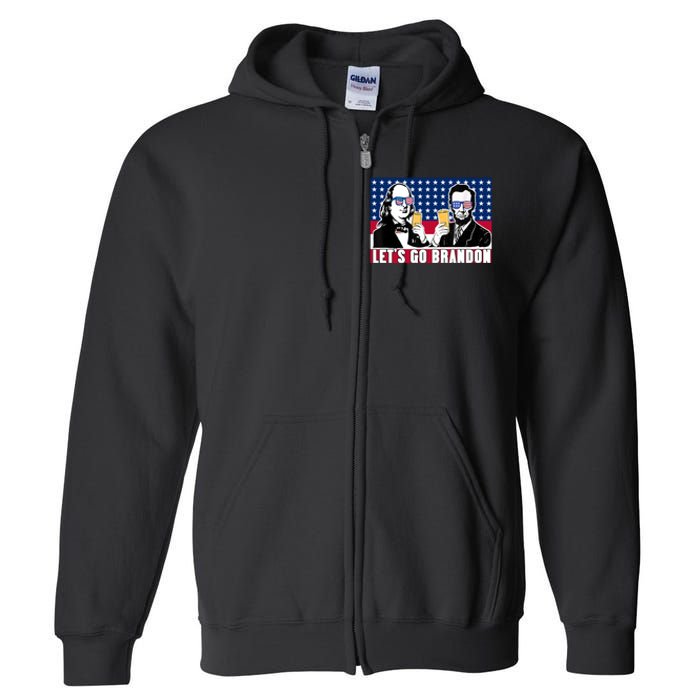 Let's Go Brandon FJB Abe Lincoln George Washington Full Zip Hoodie