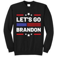 Let's Go Brandon Lets Go Brandon Tall Sweatshirt