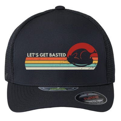 Let's Get Basted Thanksgiving Vintage Retro Turkey Leg Day Gift Flexfit Unipanel Trucker Cap