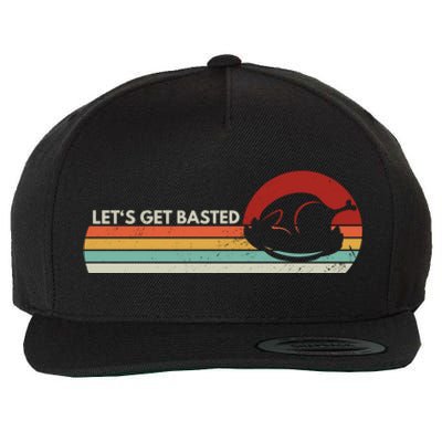 Let's Get Basted Thanksgiving Vintage Retro Turkey Leg Day Gift Wool Snapback Cap