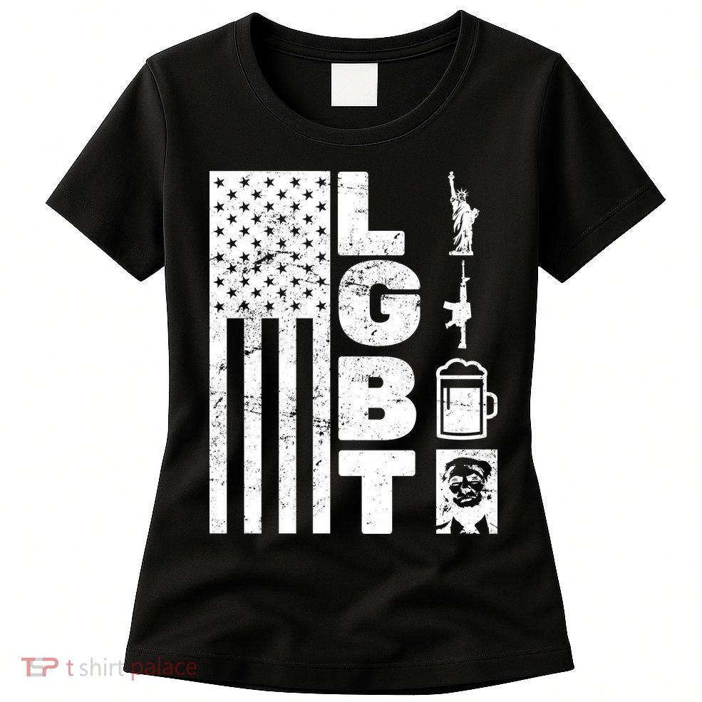 LGBT Flag Liberty Guns Beer Donald Trump  Womens T-Shirt