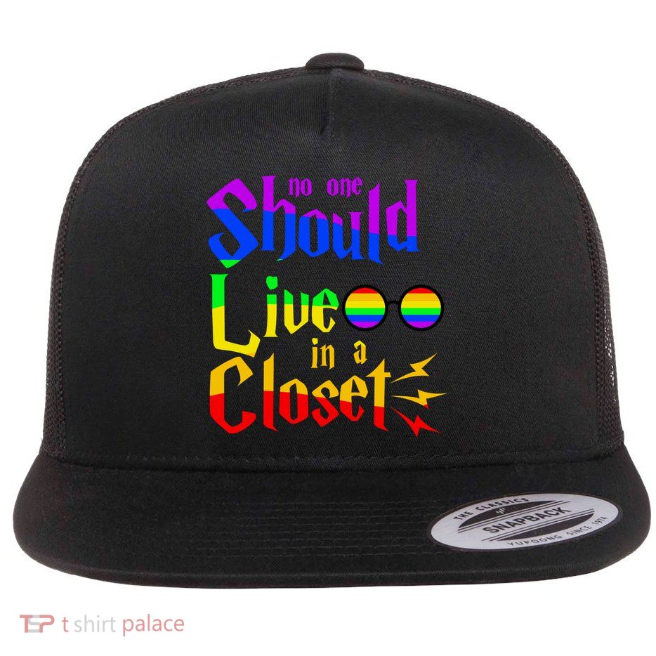LGBT Gay Pride No One Should Live In The Closet Flat Bill Trucker Hat
