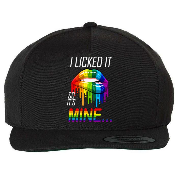 LGBT I Licked It So It's Mine Gay Pride Lips Wool Snapback Cap