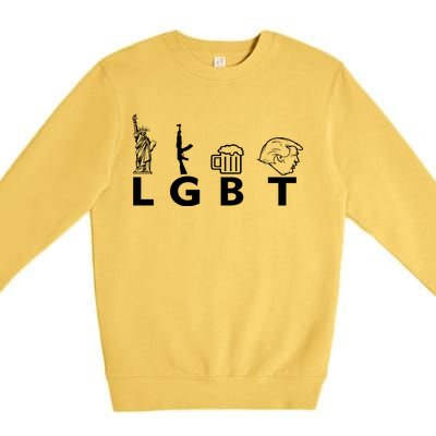 LGBT Lady Liberty Guns Beer Trump Donald Trump Premium Crewneck Sweatshirt