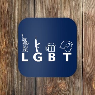 LGBT Lady Liberty Guns Beer Trump Donald Trump Coaster