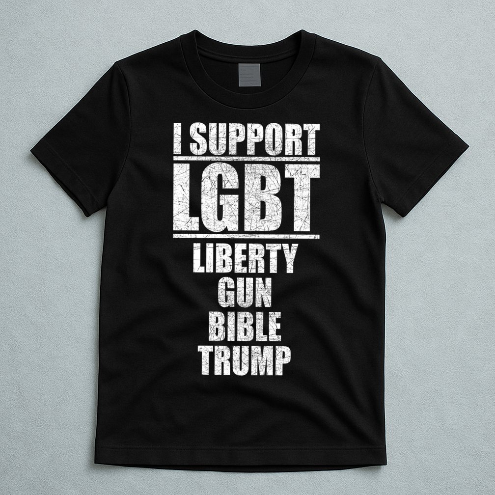 LGBT Liberty Gun Bible Trump T-Shirt