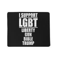 LGBT Liberty Gun Bible Trump Mousepad