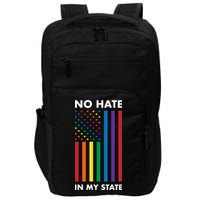 LGBT Pride Flag No Hate In My State Impact Tech Backpack