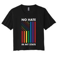 LGBT Pride Flag No Hate In My State Crop Top