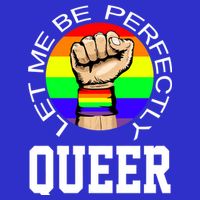 LGBTQ Let Me Be Perfectly Queer Gay Pride 16 in Basic Backpack
