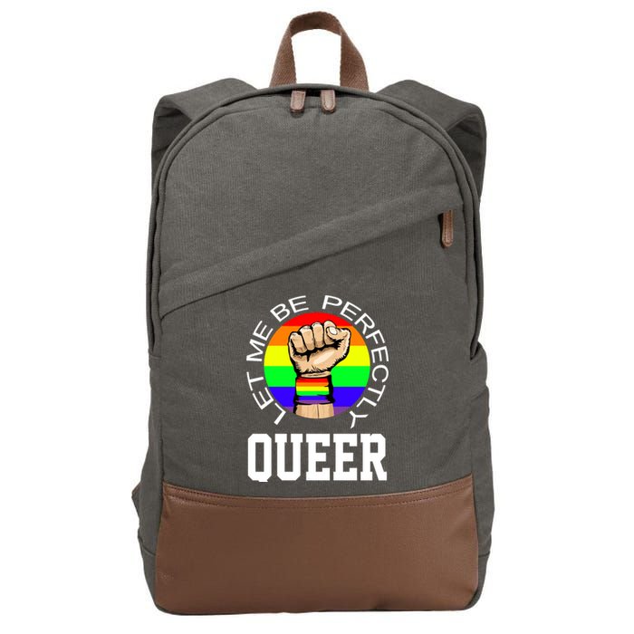 LGBTQ Let Me Be Perfectly Queer Gay Pride Cotton Canvas Backpack